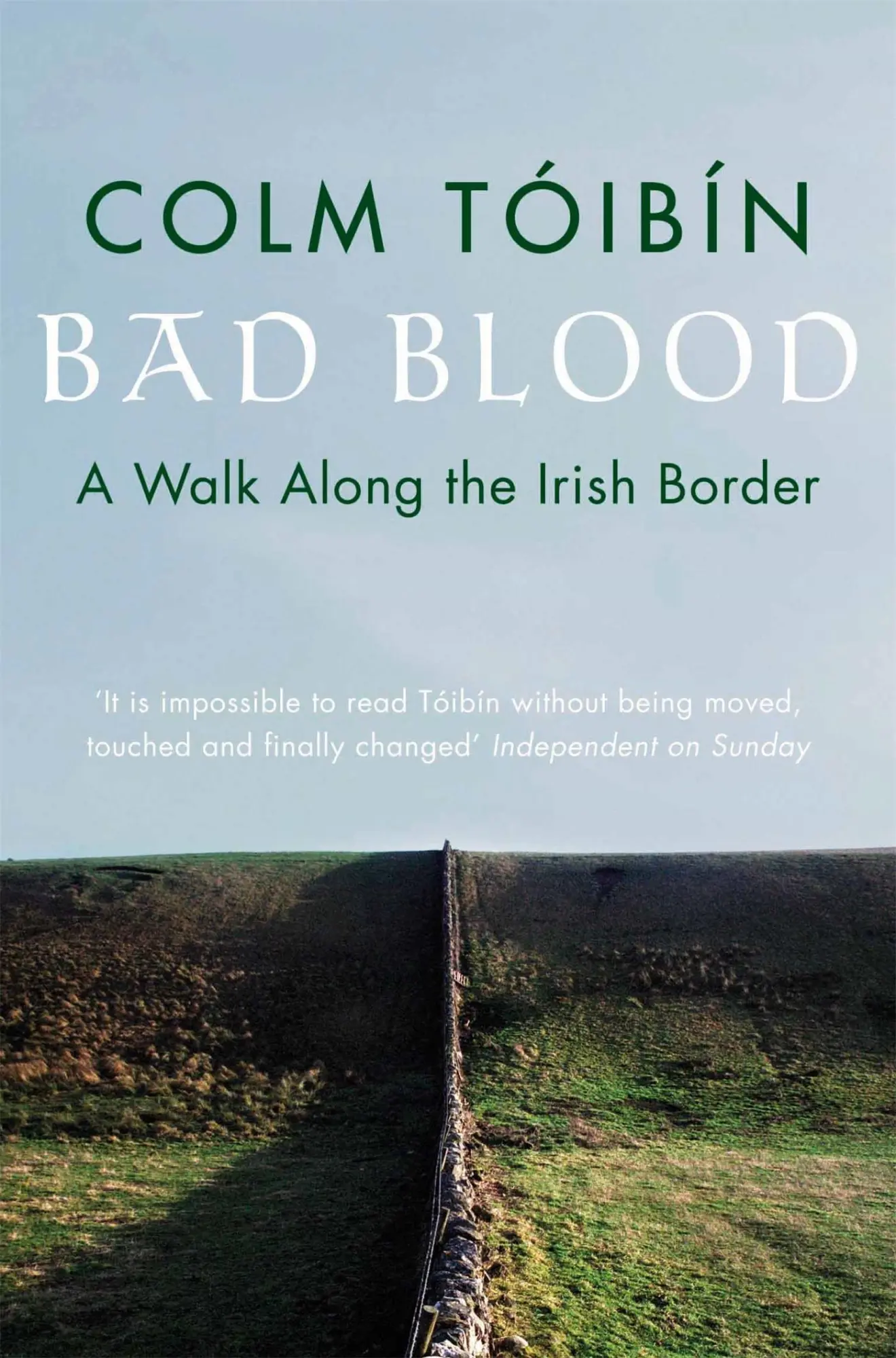 Cover: 9780330373586 | Bad Blood | A Walk Along the Irish Border | Colm Toibin | Taschenbuch