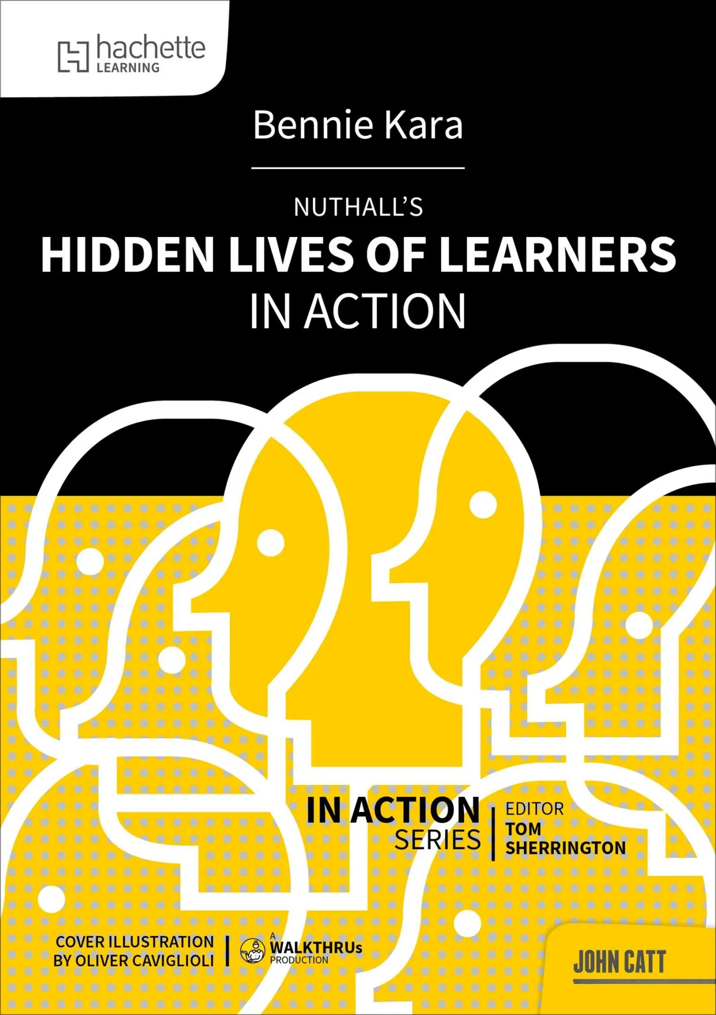 Cover: 9781036003586 | Nuthall's Hidden Lives of Learners in Action | Bennie Kara | Buch
