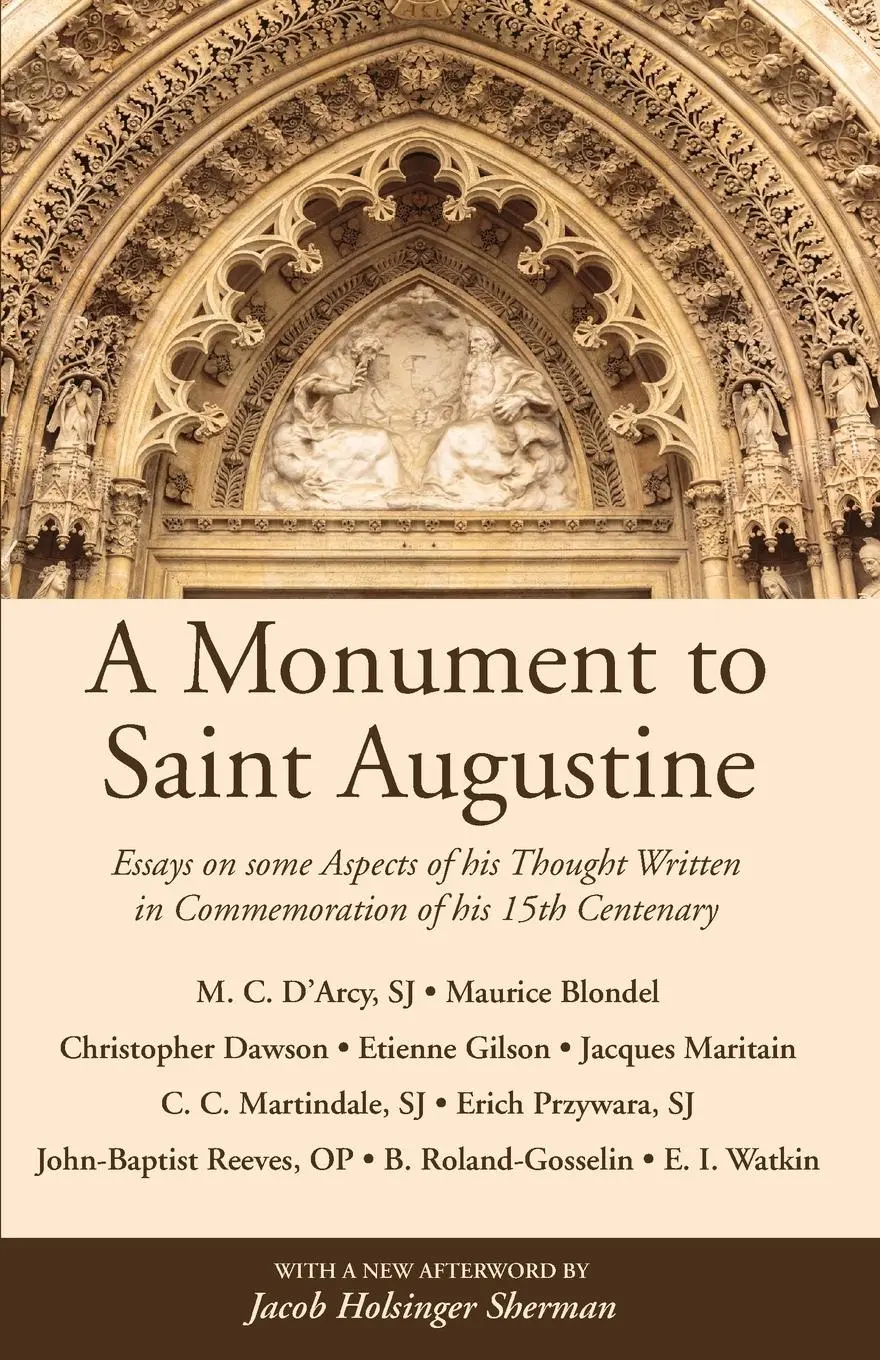 Cover: 9781532613586 | A Monument to Saint Augustine | Martin Cyril D'Arcy (u. a.) | Buch