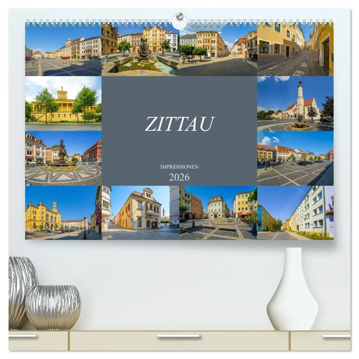 Cover: 9783457723586 | Zittau Impressionen (hochwertiger Premium Wandkalender 2026 DIN A2...