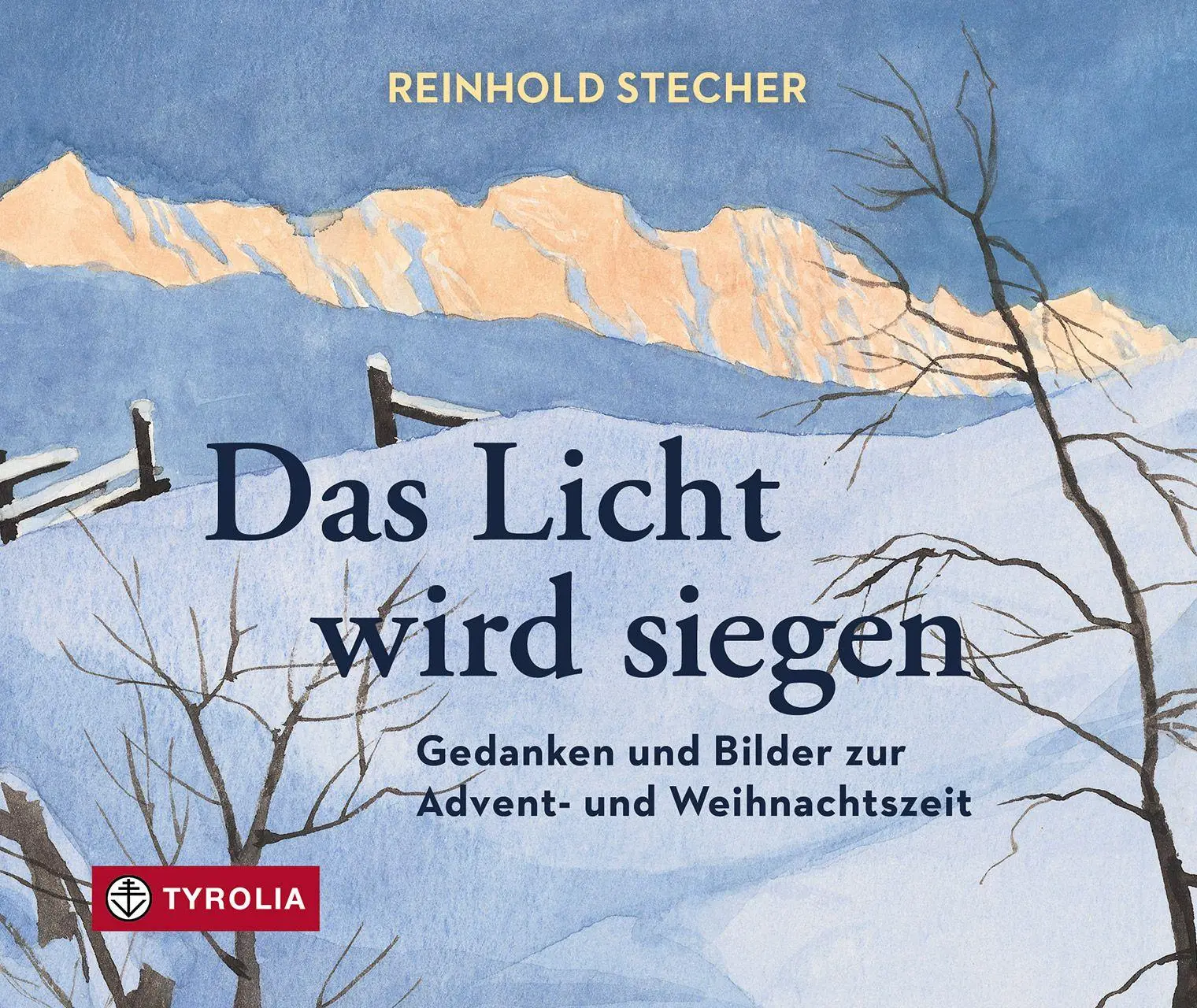 Cover: 9783702243586 | Das Licht wird siegen | Reinhold Stecher | Buch | 40 S. | Deutsch