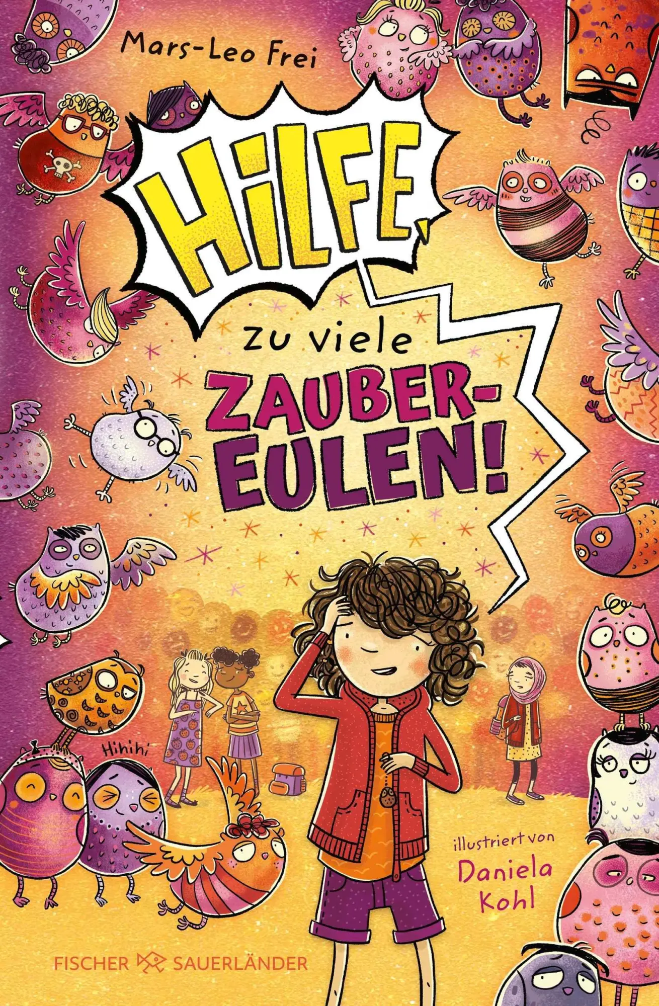 Cover: 9783737373586 | Hilfe, zu viele Zaubereulen! | Mars-Leo Frei | Buch | Hilfe, zu viele
