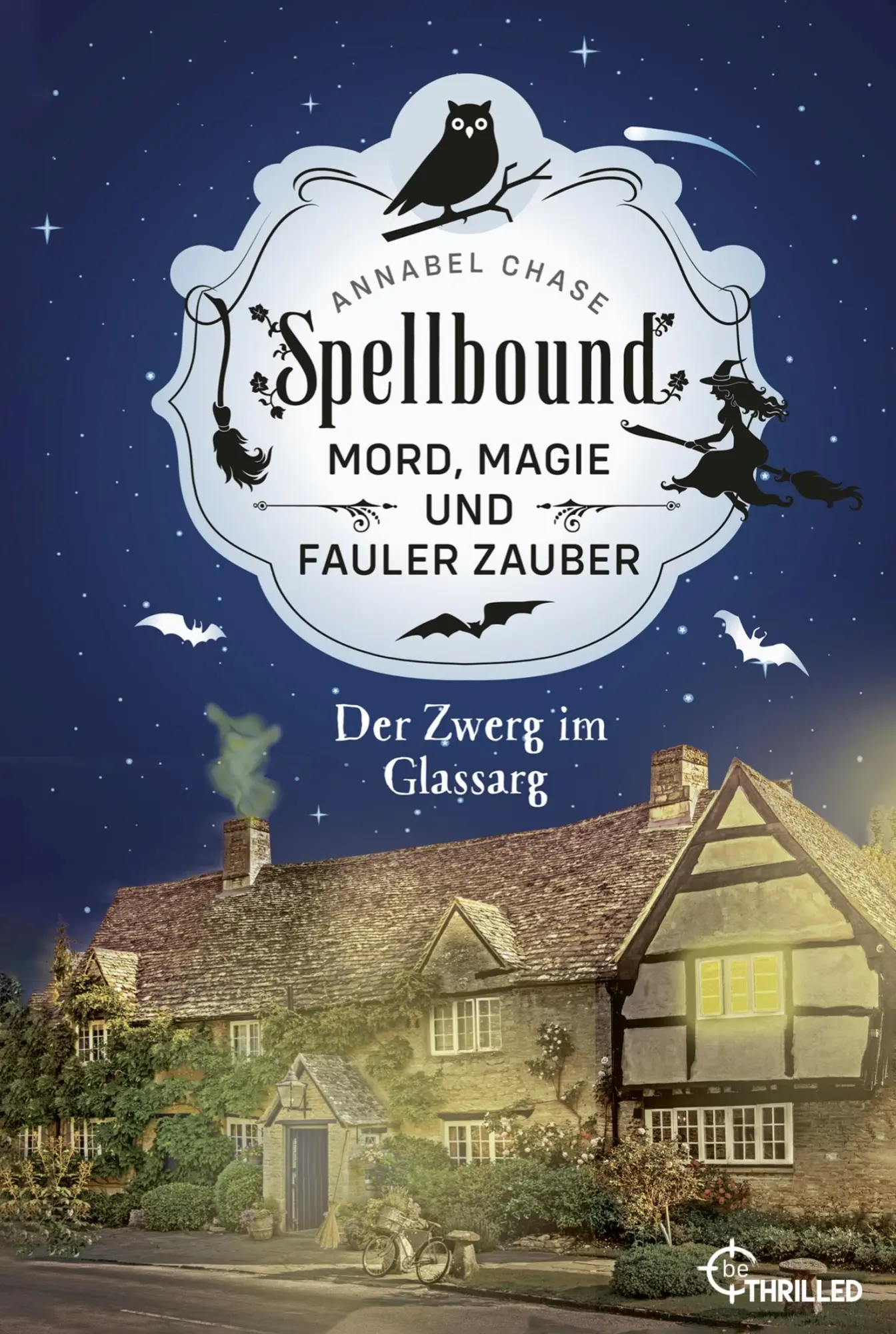 Cover: 9783741303586 | Spellbound - Der Zwerg im Glassarg | Mord, Magie und fauler Zauber