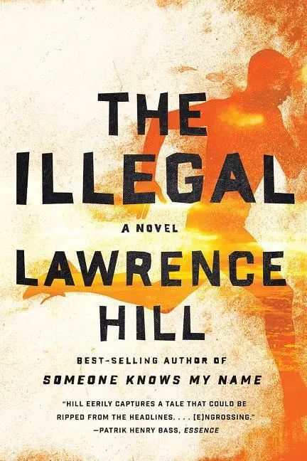 Cover: 9780393353686 | The Illegal | Lawrence Hill | Taschenbuch | Englisch | 2017