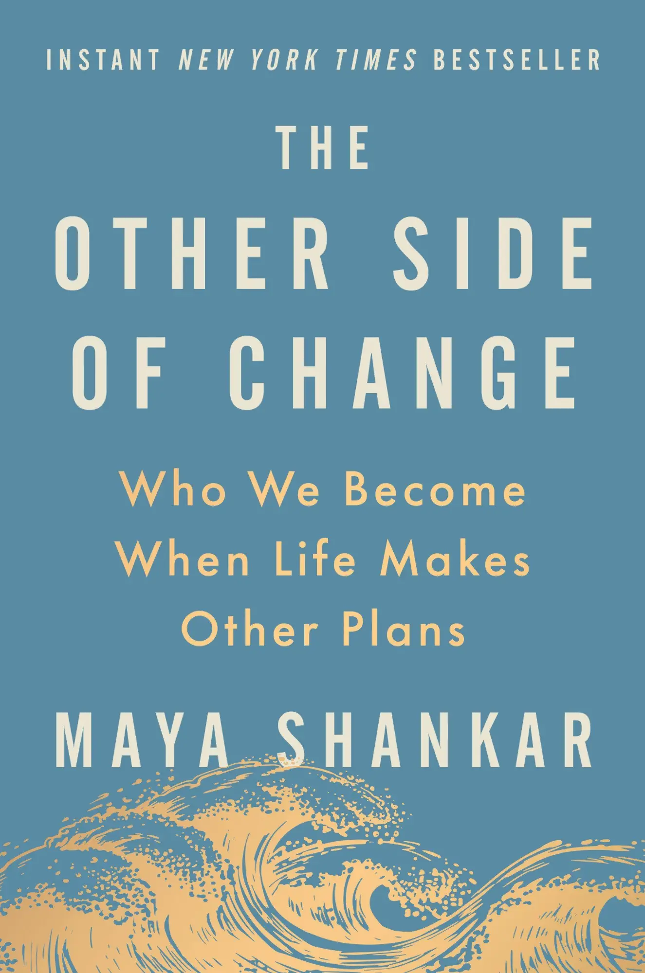 Cover: 9780593713686 | The Other Side of Change | Who We Become When Life Makes Other Plans