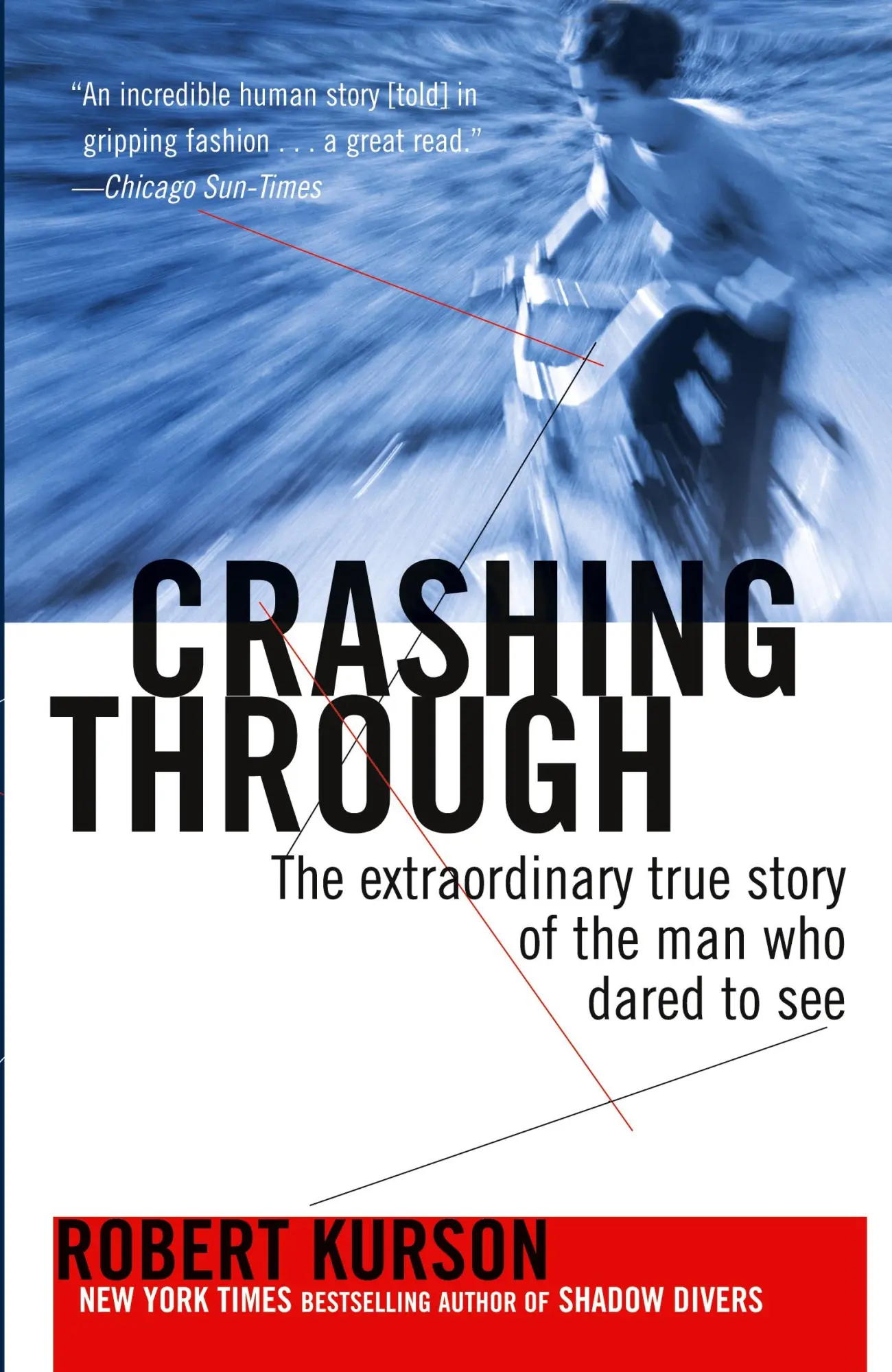 Cover: 9780812973686 | Crashing Through | Robert Kurson | Taschenbuch | Englisch | 2008