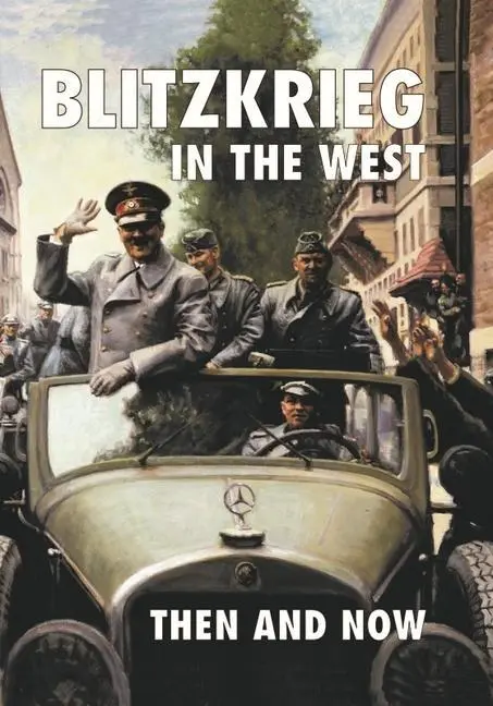Cover: 9780900913686 | Blitzkrieg in the West | Then and Now | Jean Paul Pallud | Buch | 2022