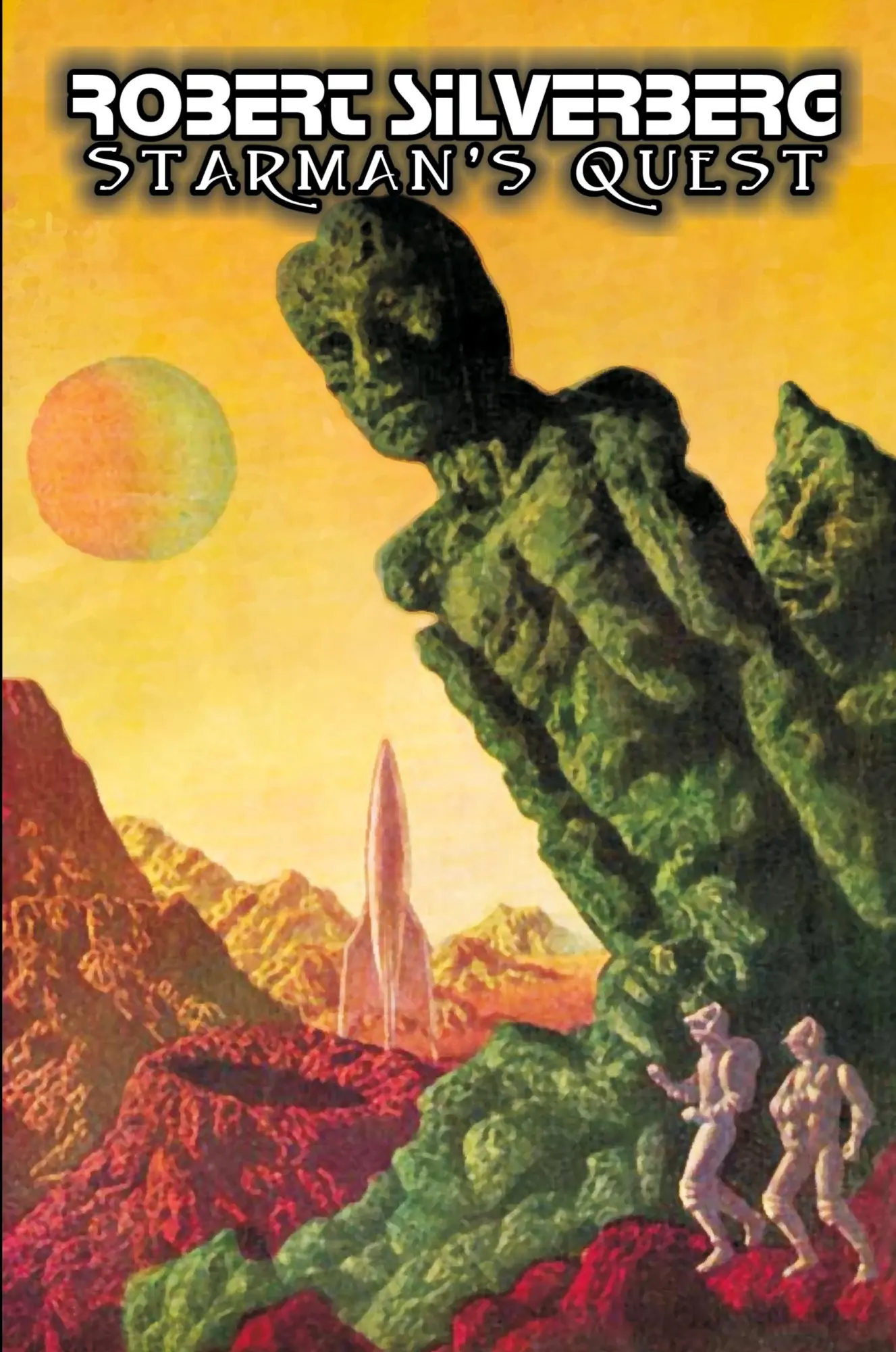 Cover: 9781606643686 | Starman's Quest by Robert Silverberg, Science Fiction, Adventure,...