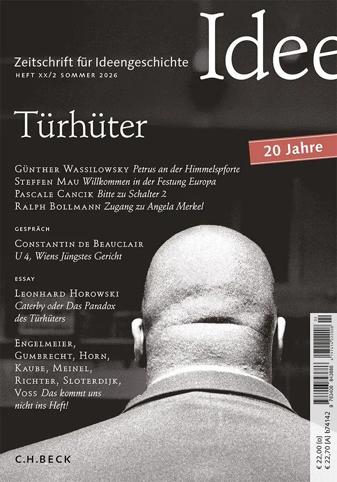 Cover: 9783406843686 | Zeitschrift für Ideengeschichte Heft XX/2 Sommer 2026 | Türhüter