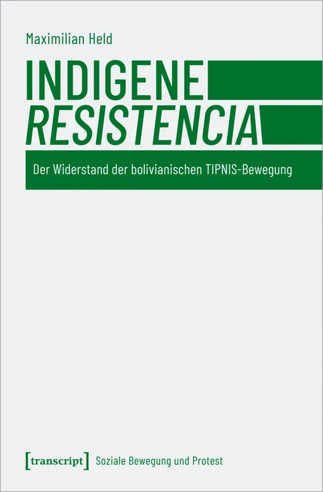 Cover: 9783837663686 | Indigene »Resistencia« | Maximilian Held | Taschenbuch | 276 S. | 2022