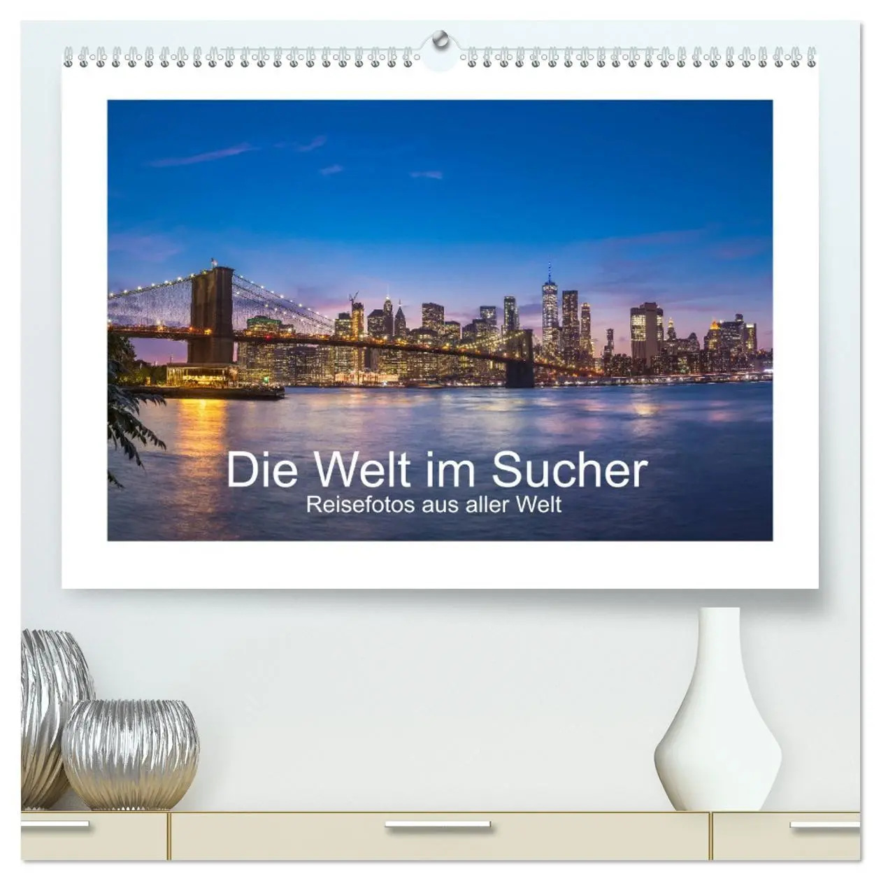 Cover: 9783457703786 | Die Welt im Sucher (hochwertiger Premium Wandkalender 2026 DIN A2...