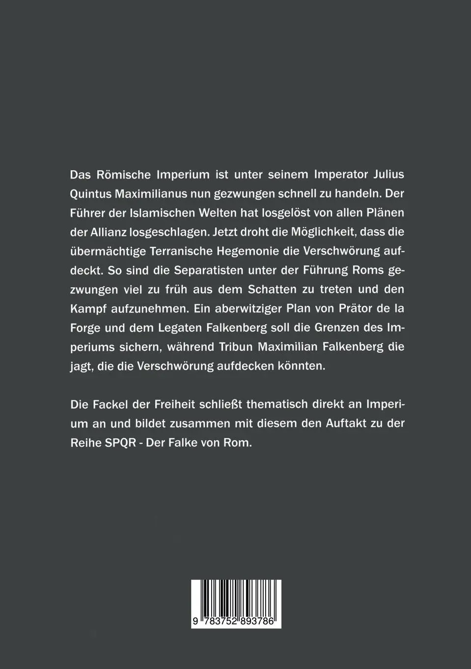 Rückseite: 9783752893786 | SPQR - Der Falke von Rom | Teil 2: Die Fackel der Freiheit | Buch