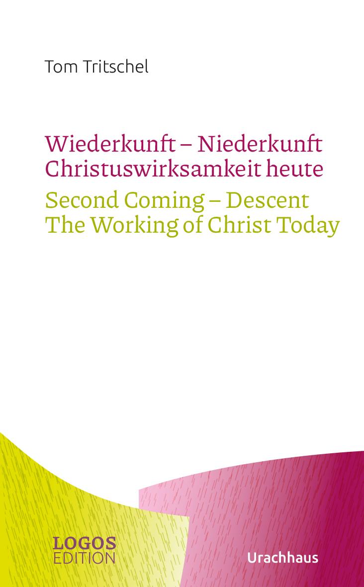Cover: 9783825153786 | Tritschel,Wiederkunft - Niederkunft Christuswirksamkeit heute /...