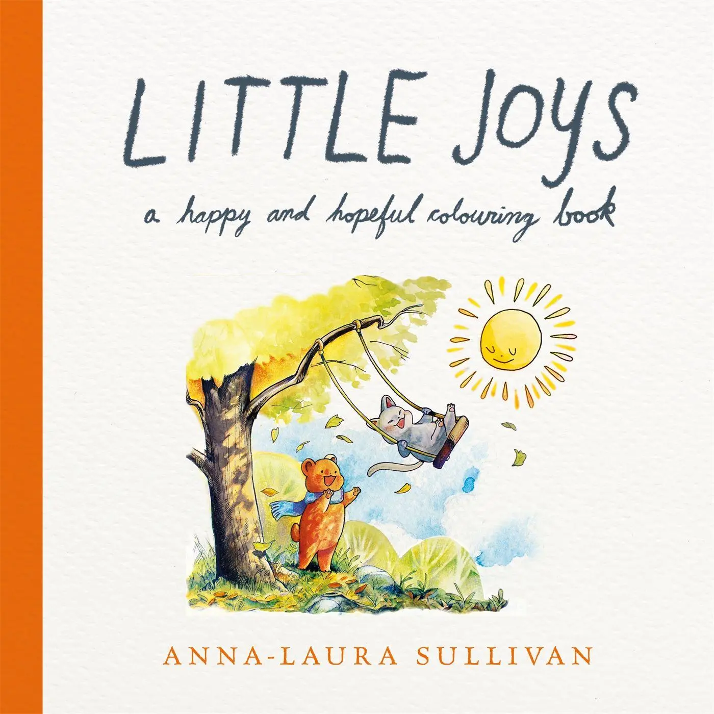 Cover: 9781035083886 | Little Joys | A Happy and Hopeful Colouring Book | Anna-Laura Sullivan