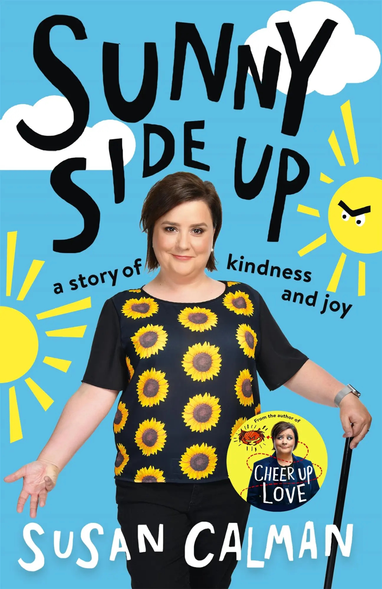 Cover: 9781473663886 | Sunny Side Up | A Story of Kindness and Joy | Susan Calman | Buch