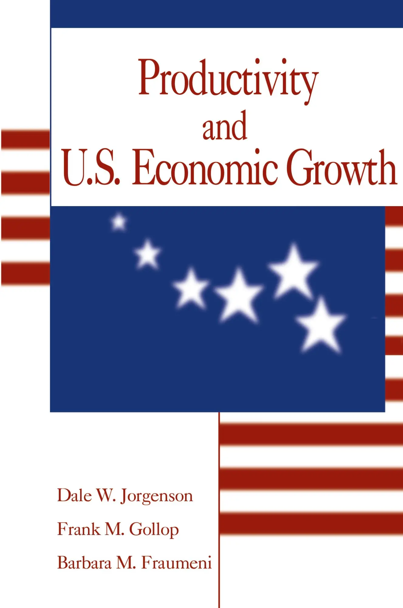 Cover: 9781583483886 | Productivity and U.S. Economic Growth | Dale Weldeau Jorgenson (u. a.)