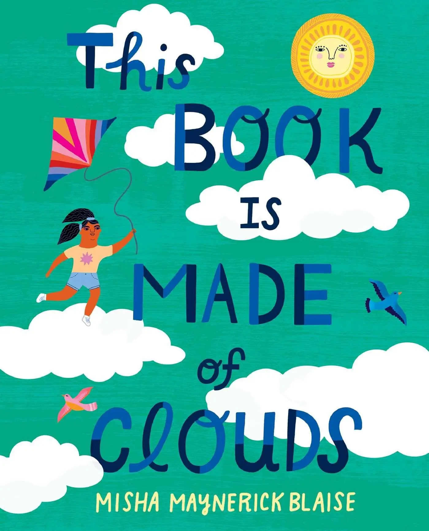 Cover: 9781630763886 | This Book Is Made of Clouds | Misha Maynerick Blaise (u. a.) | Buch