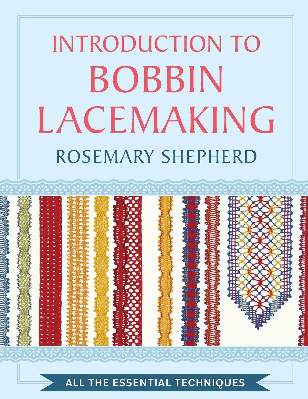 Cover: 9781648373886 | An Introduction to Bobbin Lace Making | Rosemary Shepherd | Buch