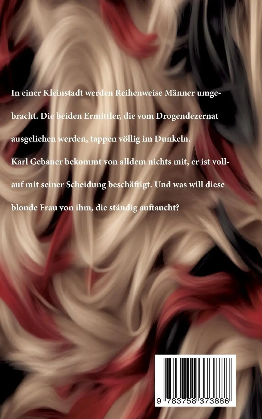 Rückseite: 9783758373886 | Schwarz Rot Blond | Ralf T. Franzen | Taschenbuch | Paperback | 218 S.