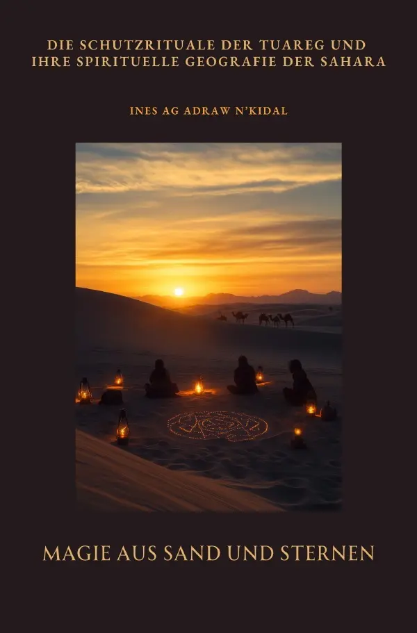 Cover: 9783819063886 | Magie aus Sand und Sternen | Ines Ag Adraw n'Kidal | Taschenbuch