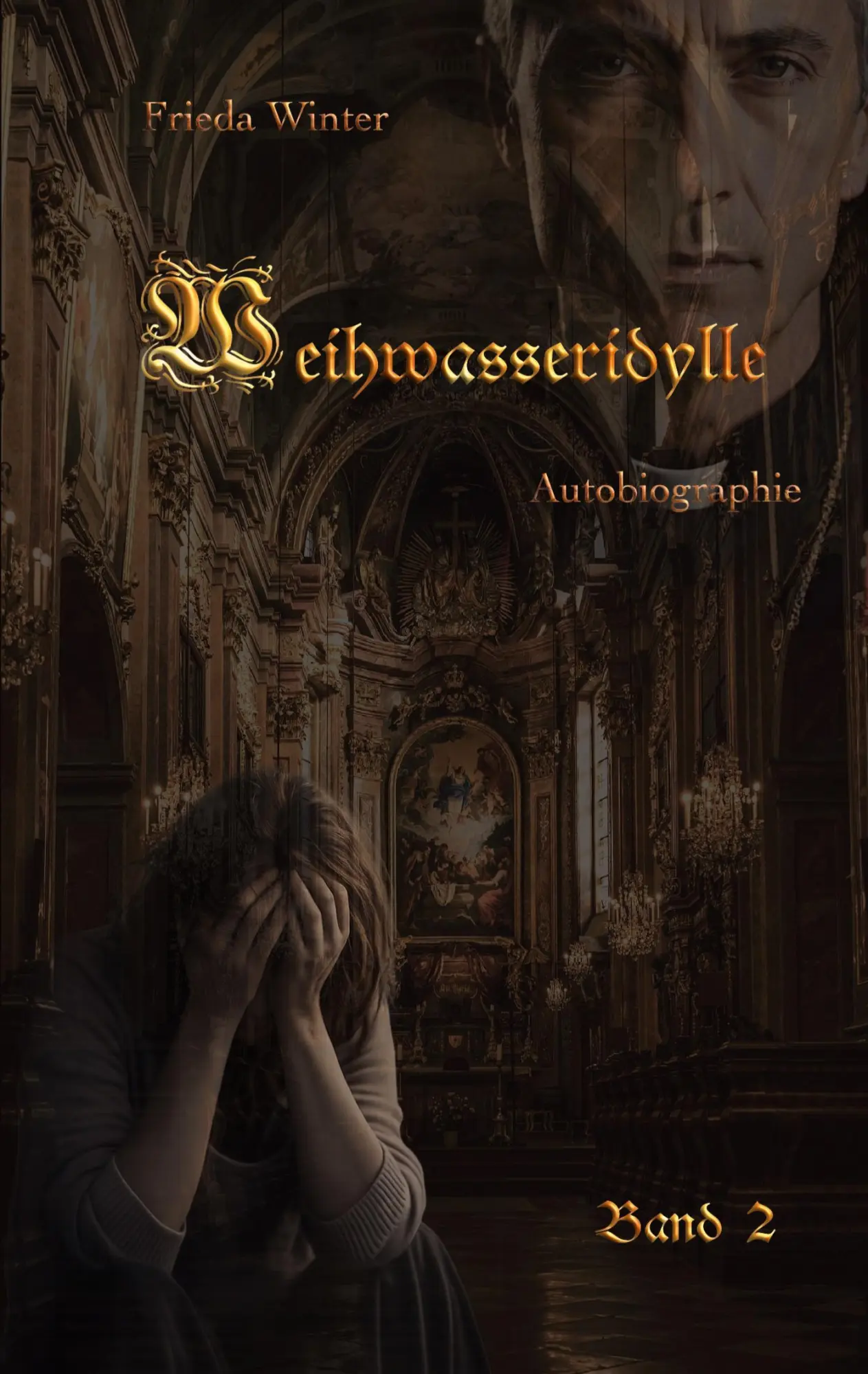 Cover: 9783937013886 | Weihwasseridylle | Band 2 | Frieda Winter | Taschenbuch | 416 S.