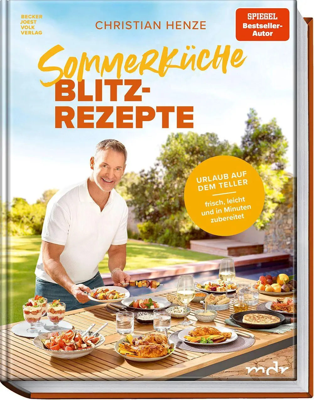 Cover: 9783954533886 | Sommerküche Blitzrezepte | Christian Henze | Buch | 168 S. | Deutsch