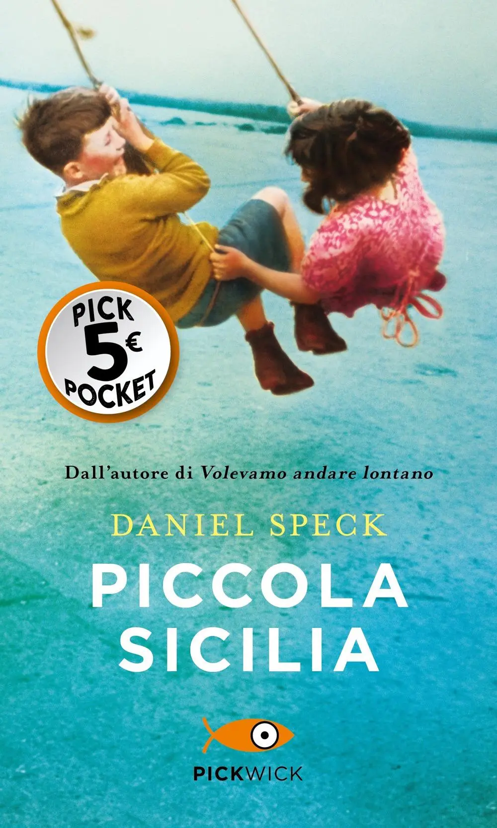Cover: 9788820073886 | Piccola Sicilia | Daniel Speck | Taschenbuch | Pickpocket | 2022