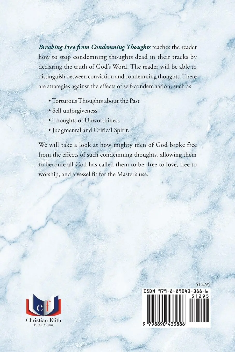 Rückseite: 9798890433886 | Breaking Free from Condemning Thoughts | Teresa Legates | Taschenbuch