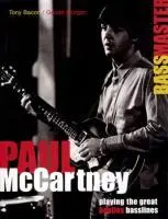 Cover: 884088063986 | Paul McCartney: Bass Master | Playing the Great Beatles Basslines