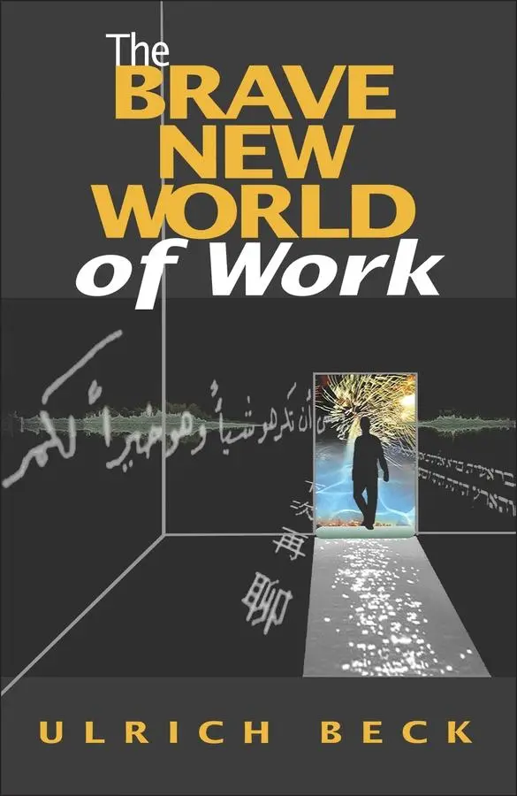Cover: 9780745623986 | The Brave New World of Work | Ulrich Beck | Taschenbuch | Englisch