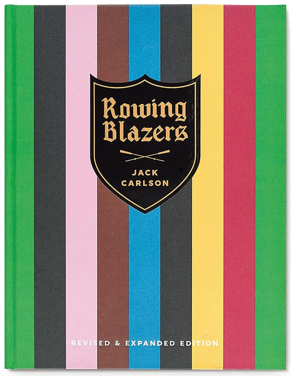 Cover: 9780865653986 | Rowing Blazers | Revised and Expanded Edition | Jack Carlson | Buch