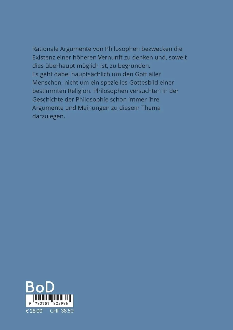 Rückseite: 9783757823986 | Philosophische Gotteslehre | Rationale Argumente von Philosophen