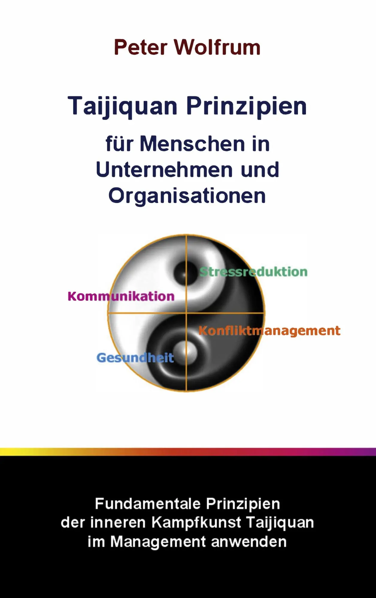 Cover: 9783839163986 | Taijiquan Prinzipien für Menschen in Unternehmen und Organisationen