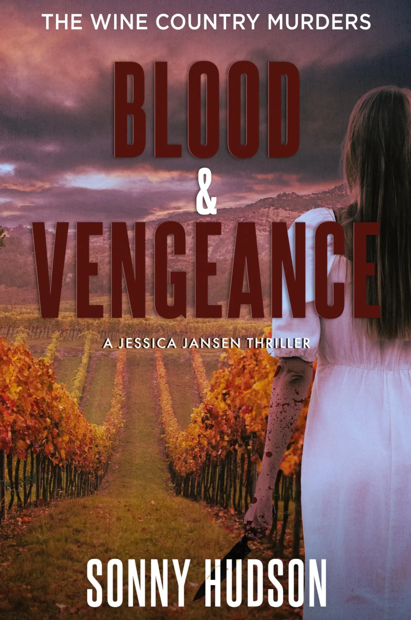 Cover: 9798987163986 | Blood &amp; Vengeance | The Wine Country Murders | Sonny Hudson | Buch