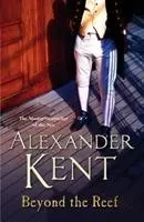 Cover: 9780099594086 | Beyond the Reef | Alexander Kent | Taschenbuch | Englisch | 2014