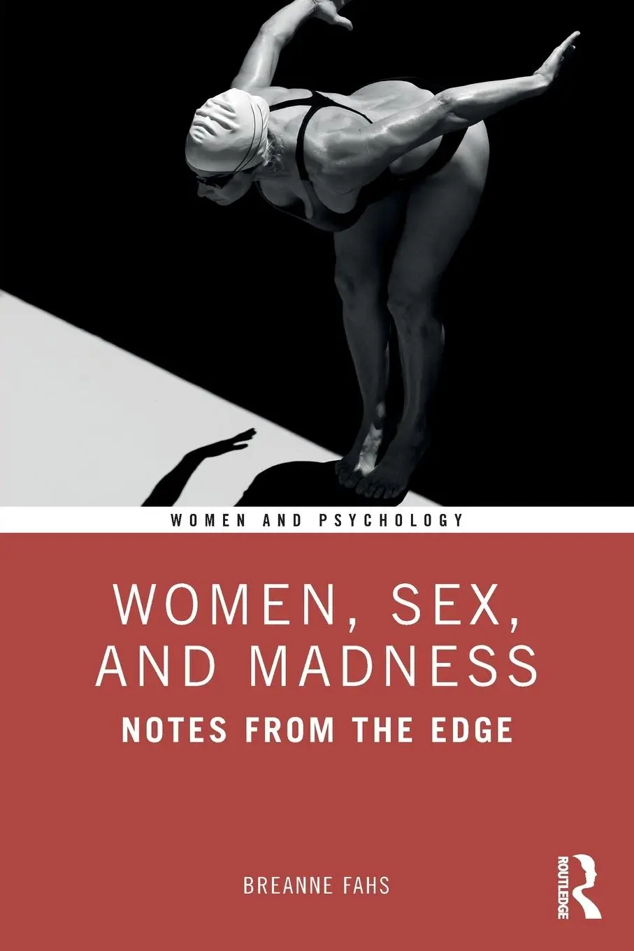 Cover: 9781138614086 | Women, Sex, and Madness | Notes from the Edge | Breanne Fahs | Buch