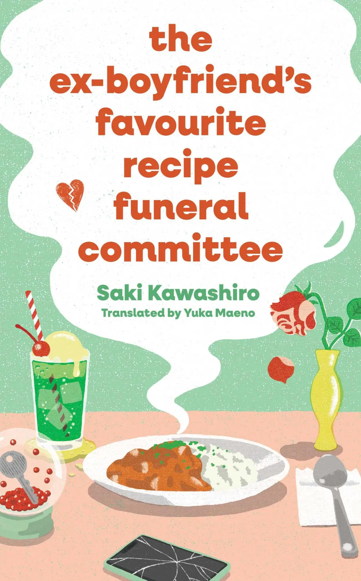 Cover: 9781398544086 | The Ex-Boyfriend's Favourite Recipe Funeral Committee | Saki Kawashiro