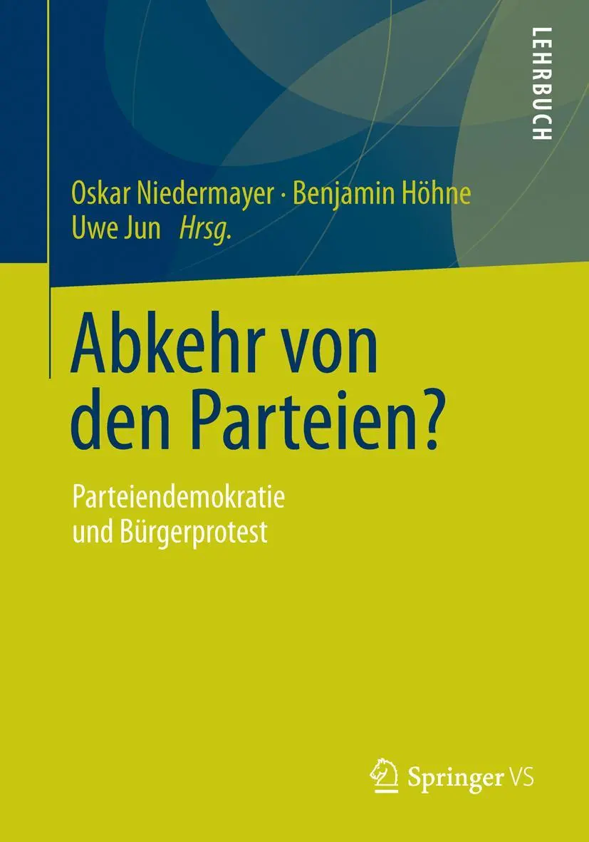 Cover: 9783658024086 | Abkehr von den Parteien? | Parteiendemokratie und Bürgerprotest | Buch
