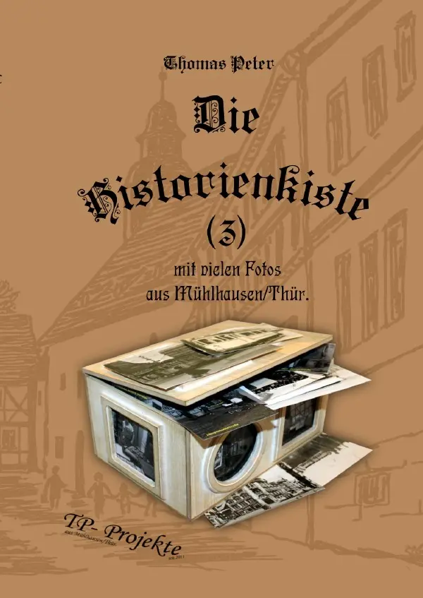 Cover: 9783818714086 | Die Historienkiste (3) | DE | Thomas Peter | Taschenbuch | Deutsch