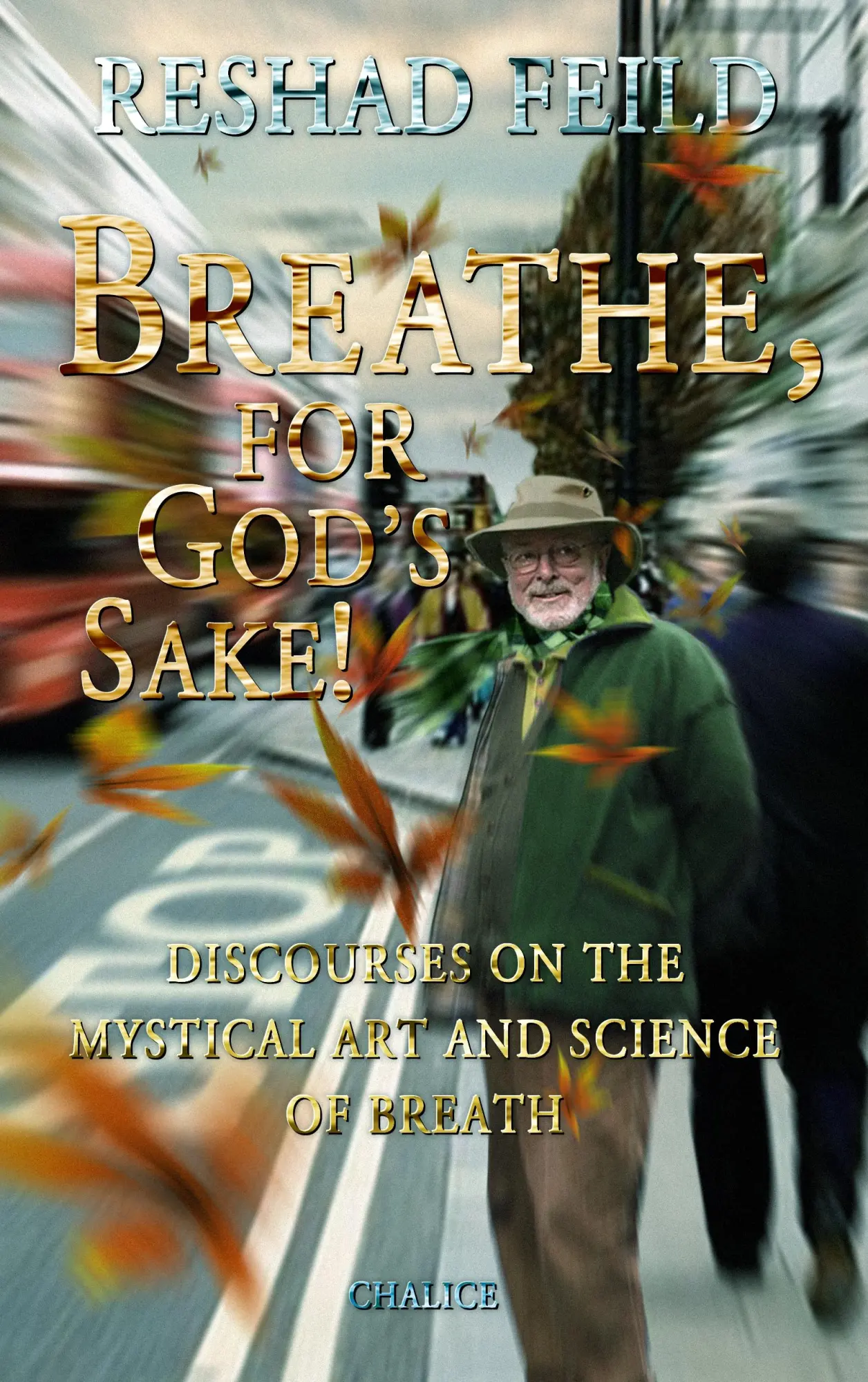 Cover: 9783942914086 | Breathe, for God's Sake! | Discourses on the Mystical Art and Science