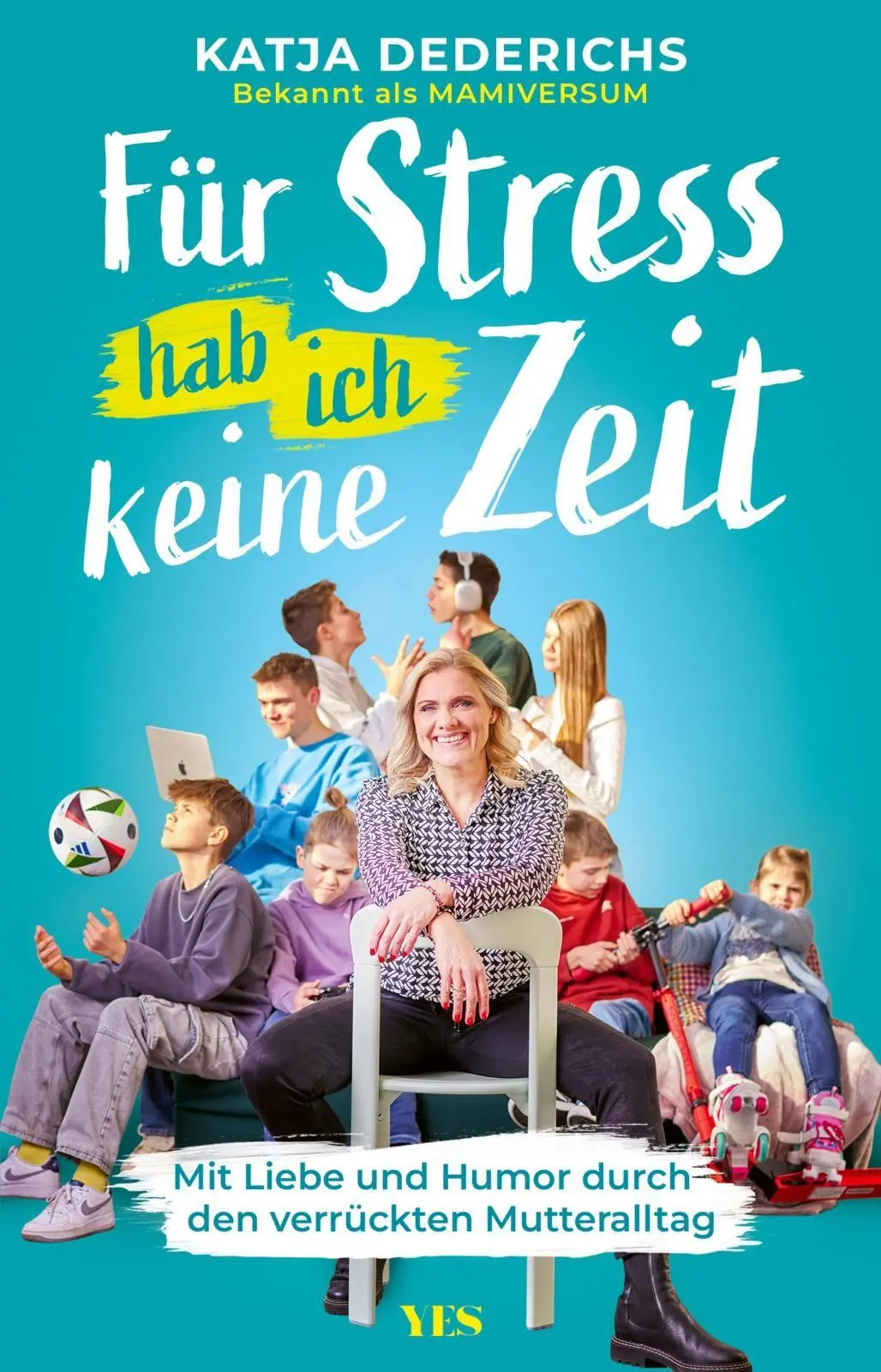 Cover: 9783969054086 | Für Stress hab ich keine Zeit | Katja Dederichs (u. a.) | Taschenbuch