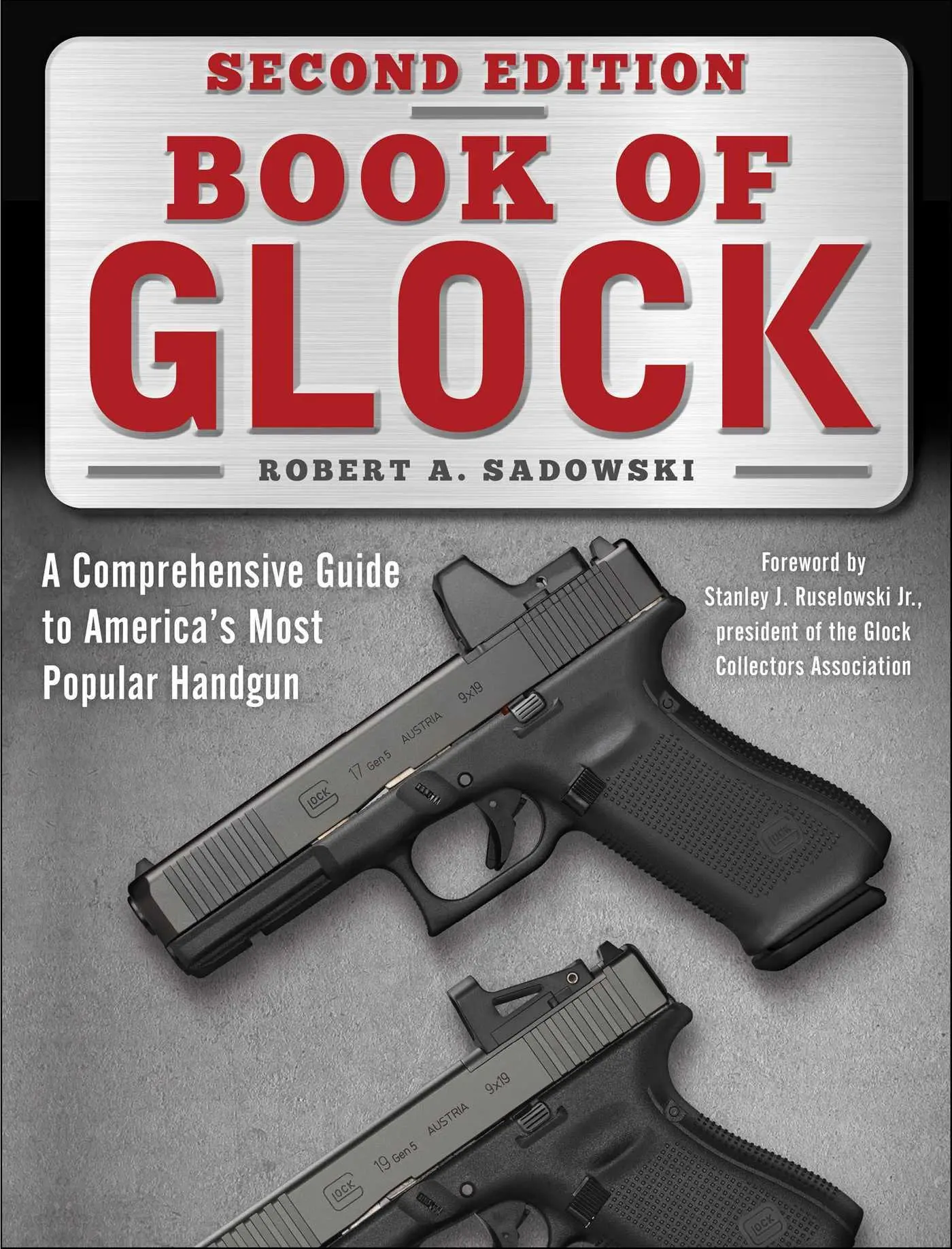 Cover: 9781510774186 | Book of Glock, Second Edition | Robert A Sadowski (u. a.) | Buch