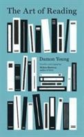Cover: 9781911344186 | The Art of Reading | Damon Young | Buch | Gebunden | Englisch | 2017