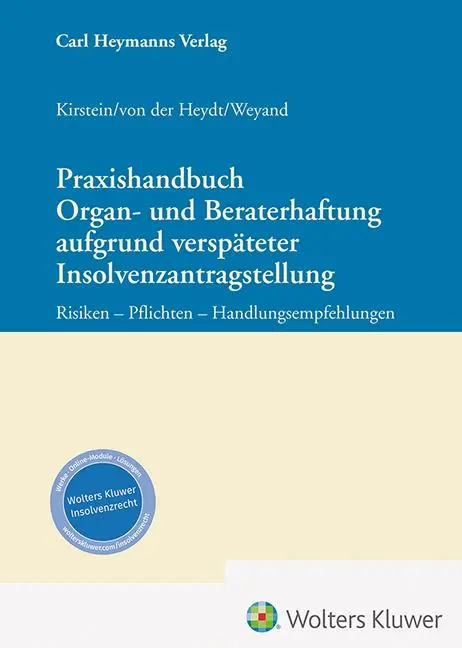 Cover: 9783452304186 | Praxishandbuch Organ- und Beraterhaftung aufgrund verspäteter...