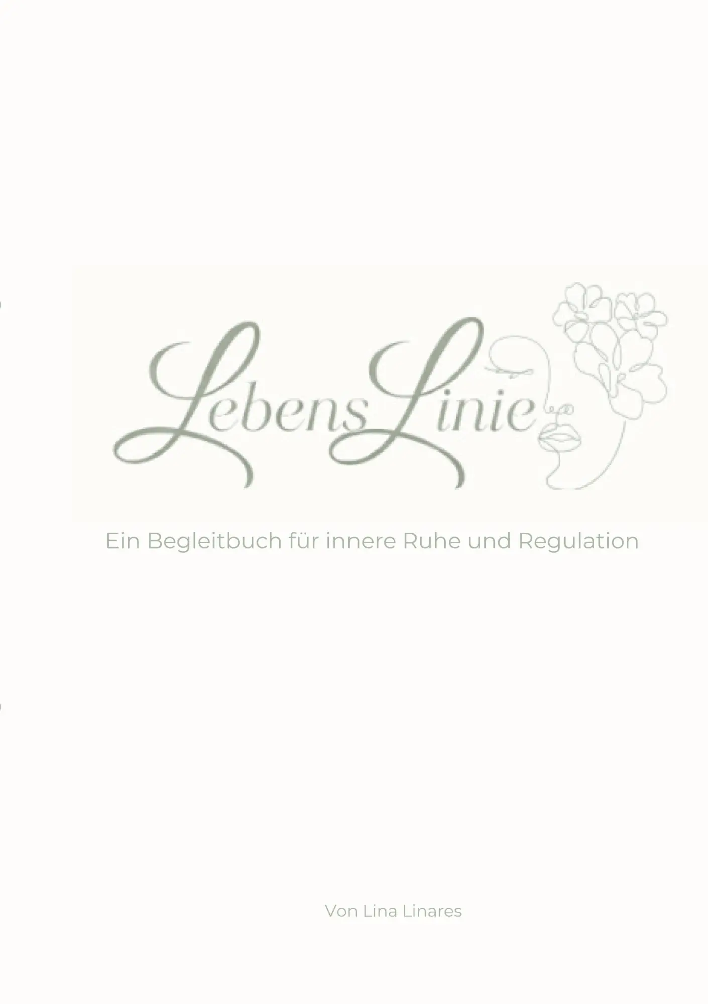 Cover: 9783695714186 | LebensLinie | Ein Begleitbuch für innere Ruhe und Regulation | Linares