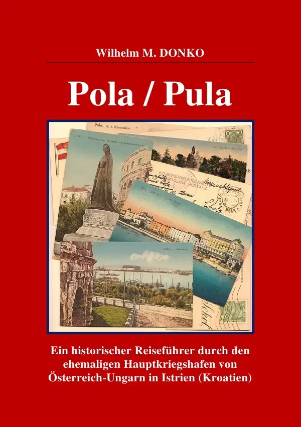 Cover: 9783737524186 | POLA / PULA | Wilhelm Donko | Taschenbuch | 428 S. | Deutsch | 2015