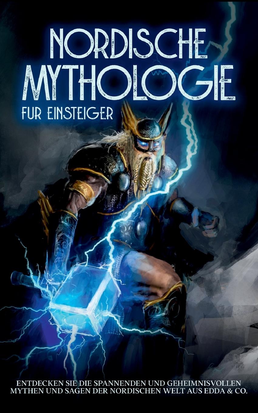 Cover: 9783755724186 | Nordische Mythologie für Einsteiger | Viktor Kulas | Taschenbuch