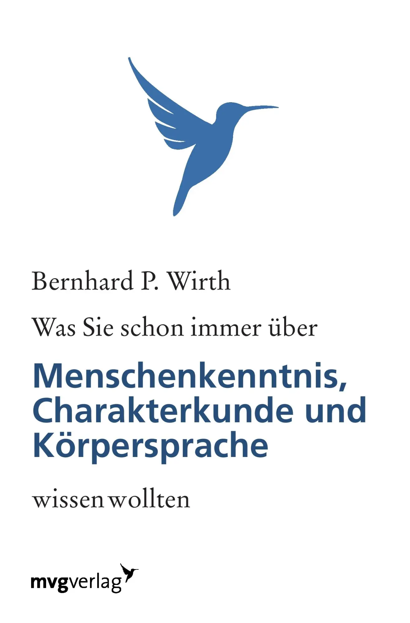 Cover: 9783868824186 | Was Sie schon immer über Menschenkenntnis, Körpersprache und...