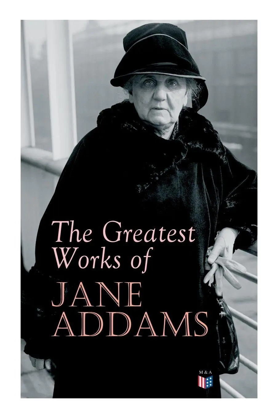 Cover: 9788027334186 | The Greatest Works of Jane Addams | Jane Addams | Taschenbuch | 2019