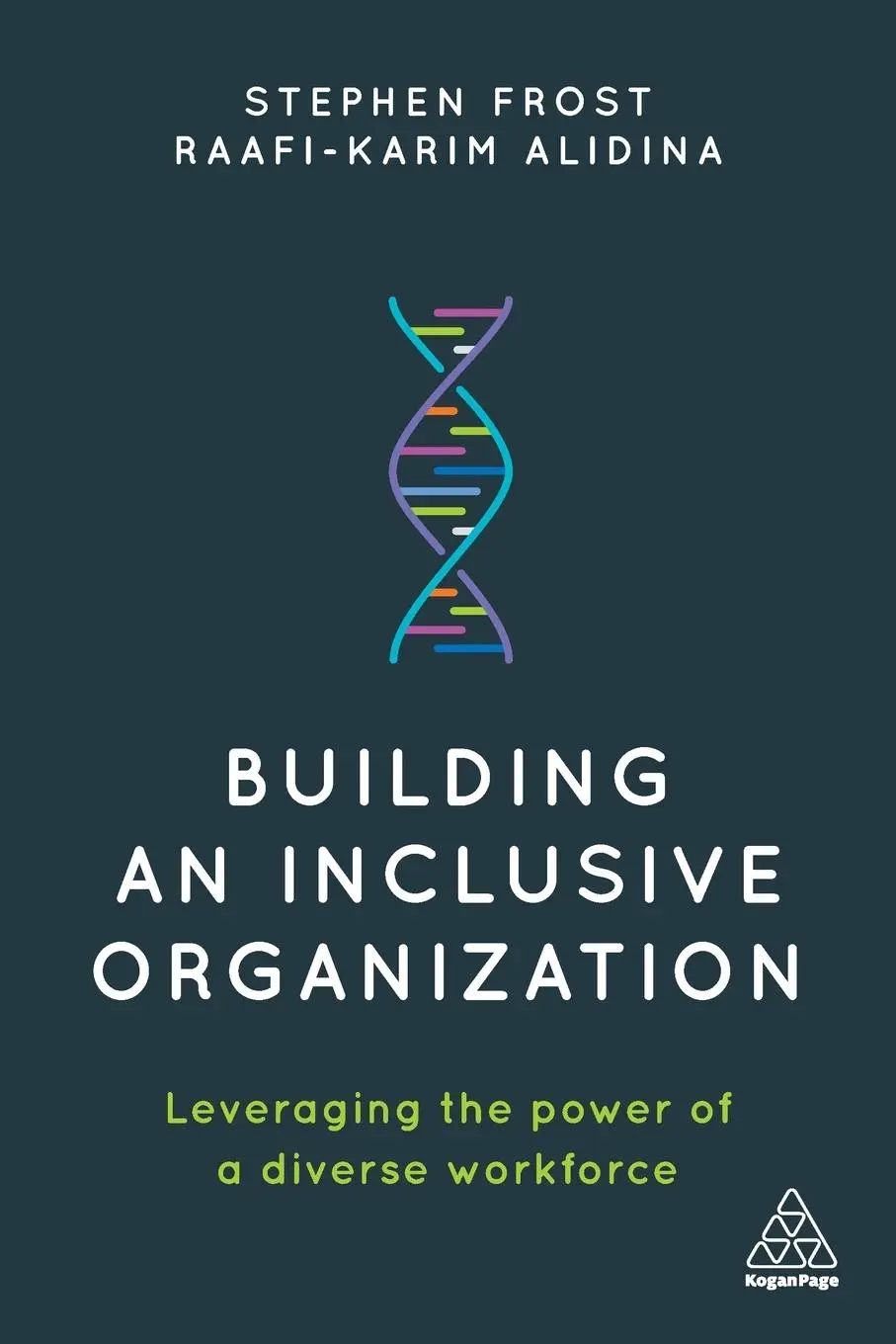 Cover: 9780749484286 | Building an Inclusive Organization | Stephen Frost (u. a.) | Buch